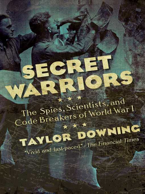 Title details for Secret Warriors by Taylor Downing - Available